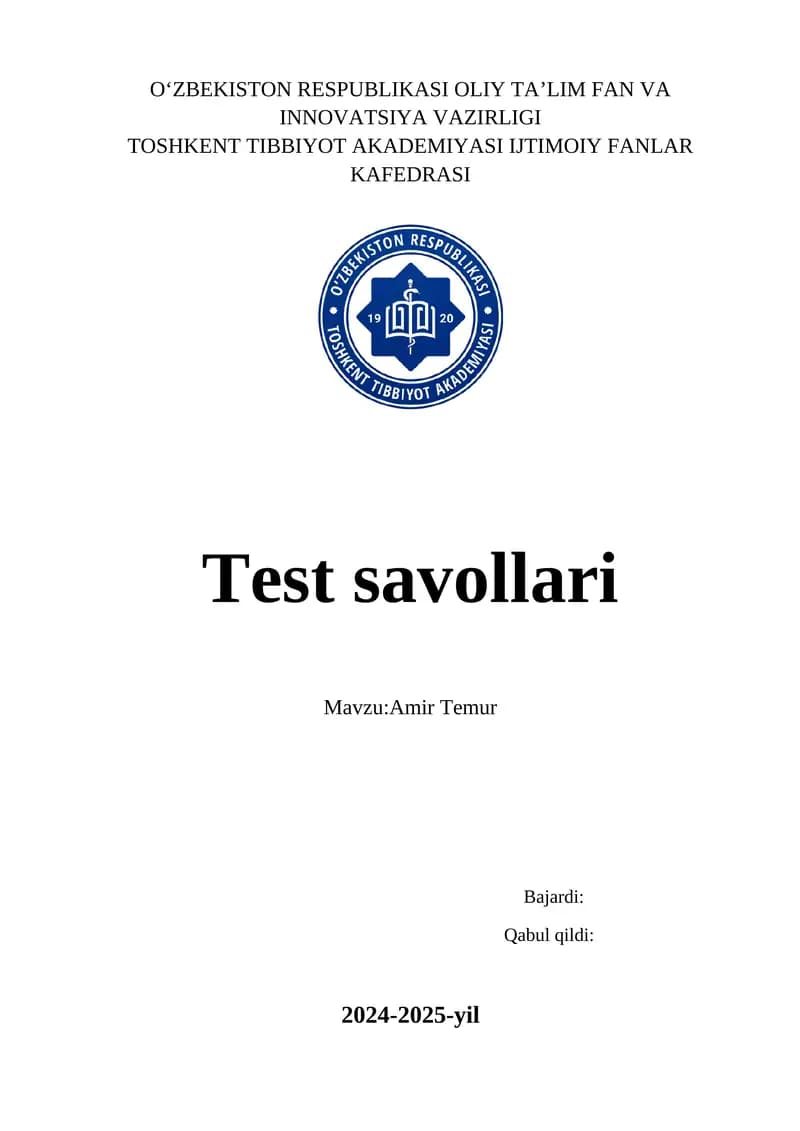 Test savollari.javoblari Mavzu:Amir Temur
