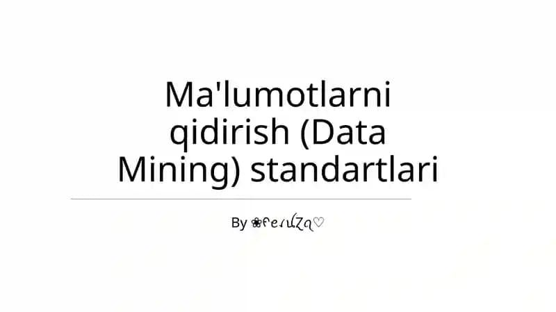 Ma'lumotlarni qidirish (Data Mining) standartlari