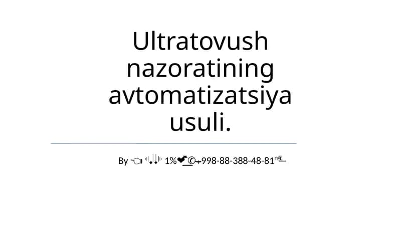 Ultratovush nazoratining avtomatizatsiya usuli