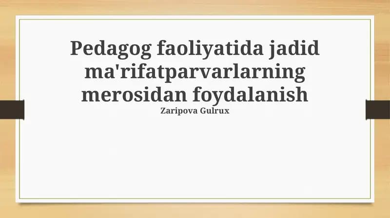 Jadid pedagogikasi: zamonaviy qo‘llanilishi