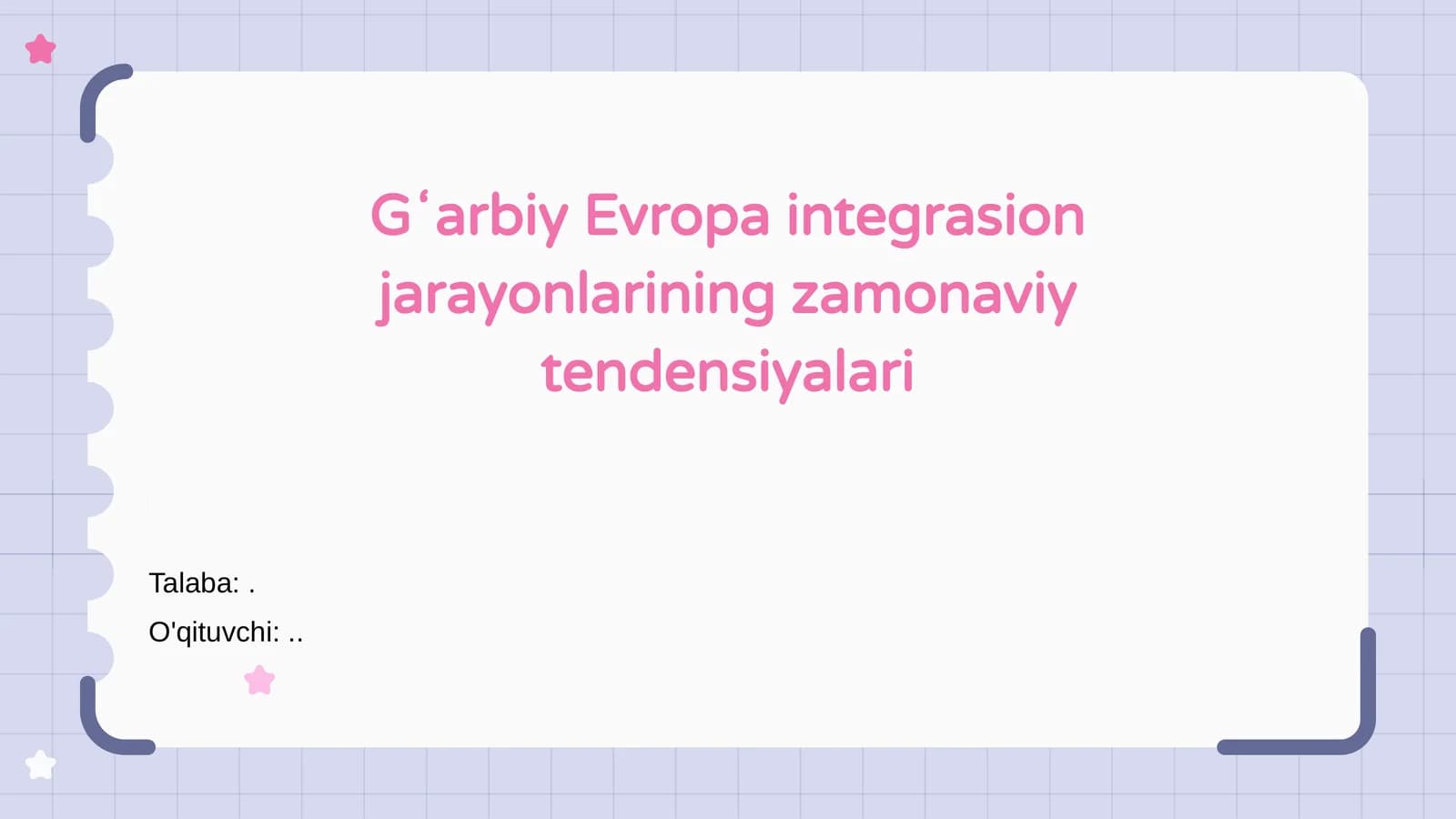 Gʻarbiy Evropa integrasion jarayonlarining zamonaviy tendensiyalari