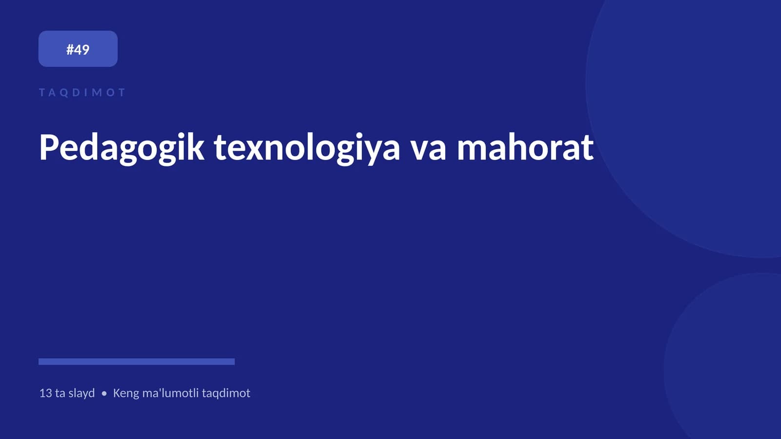 Pedagogik texnologiya va mahorat