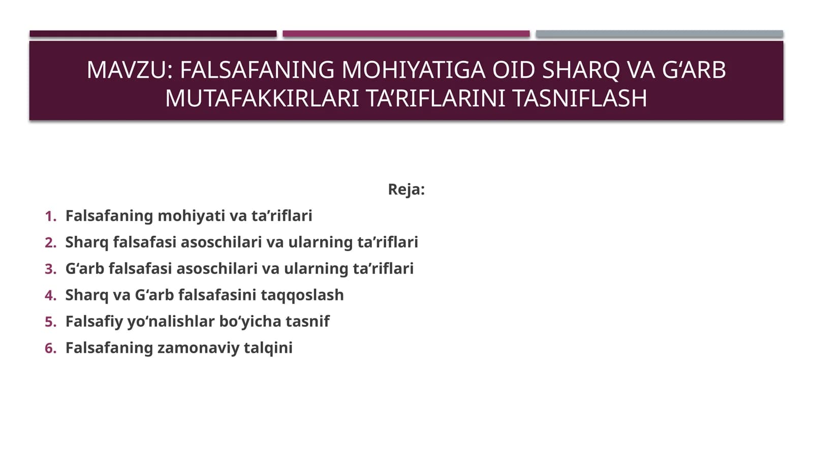 Falsafaning mohiyatiga oid Sharq va G‘arb mutafakkirlari ta’riflarini tasniflash