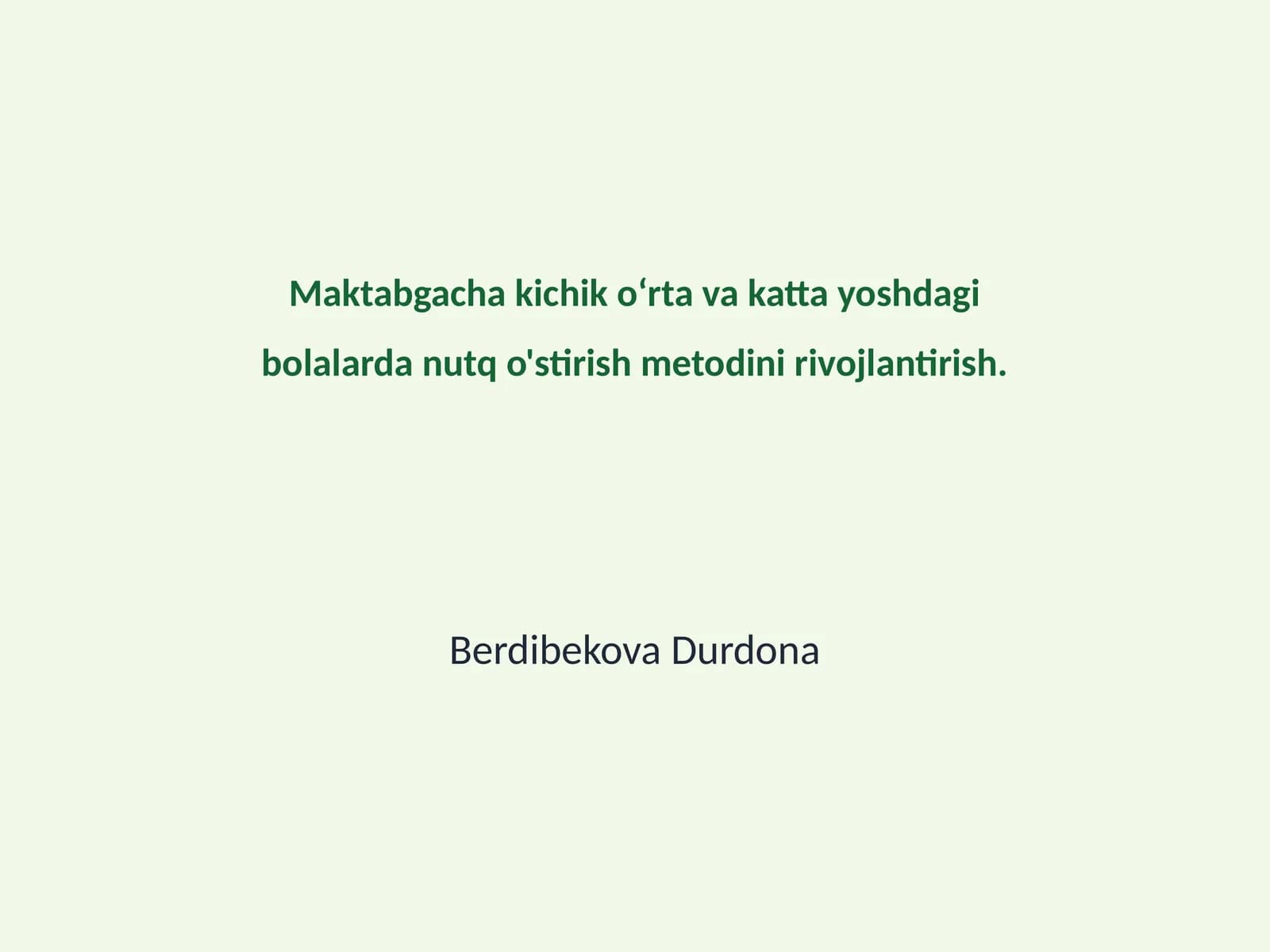 Nutq rivojlantirishning nazariy asoslari