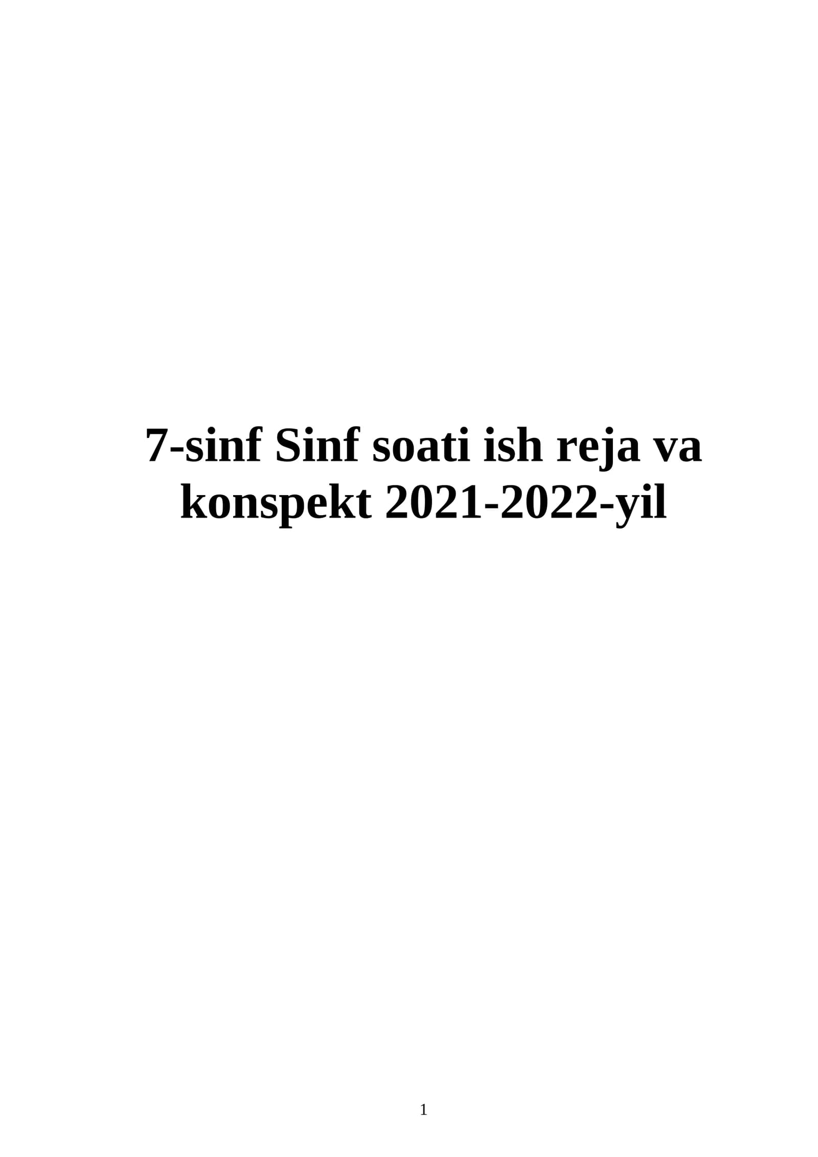 7-sinf (Sinf soati) Tarbiyaviy soat konspekti