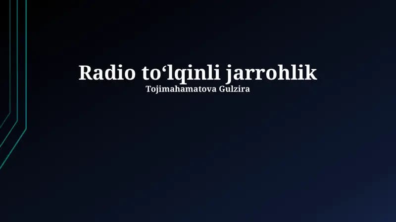 Radioto'lqinli Jarrohlik