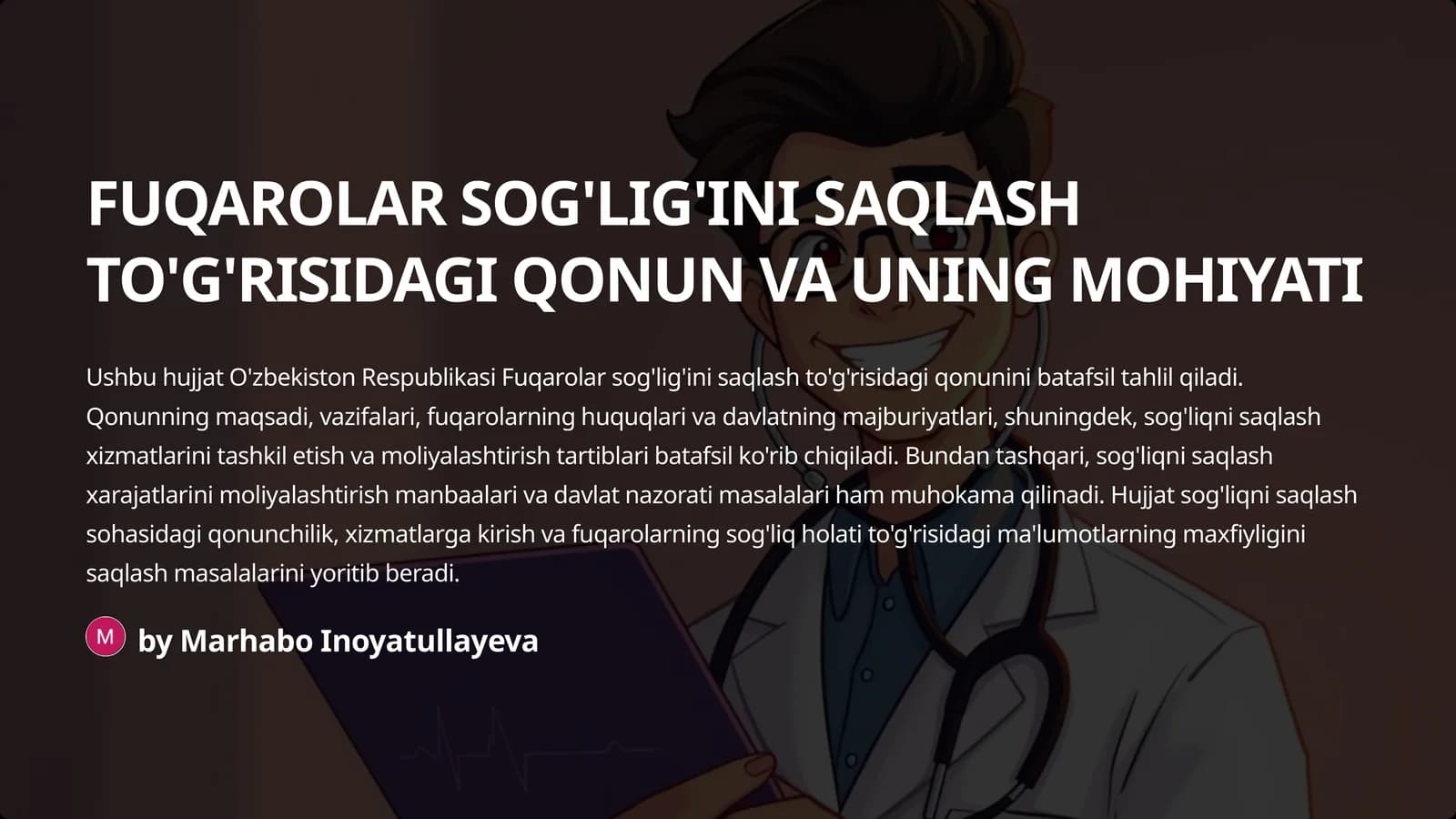 FUQAROLAR SOG'LIG'INI SAQLASH TO'G'RISIDAGI QONUN VA UNING MOHIYATI