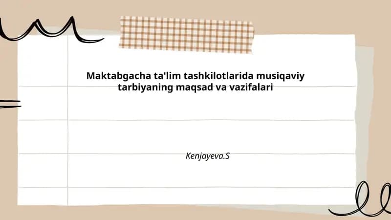 Maktabgacha ta'limdagi musiqaviy tarbiya
