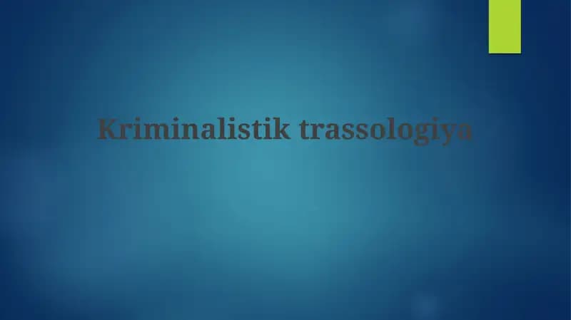Kriminalistiktrassologiya