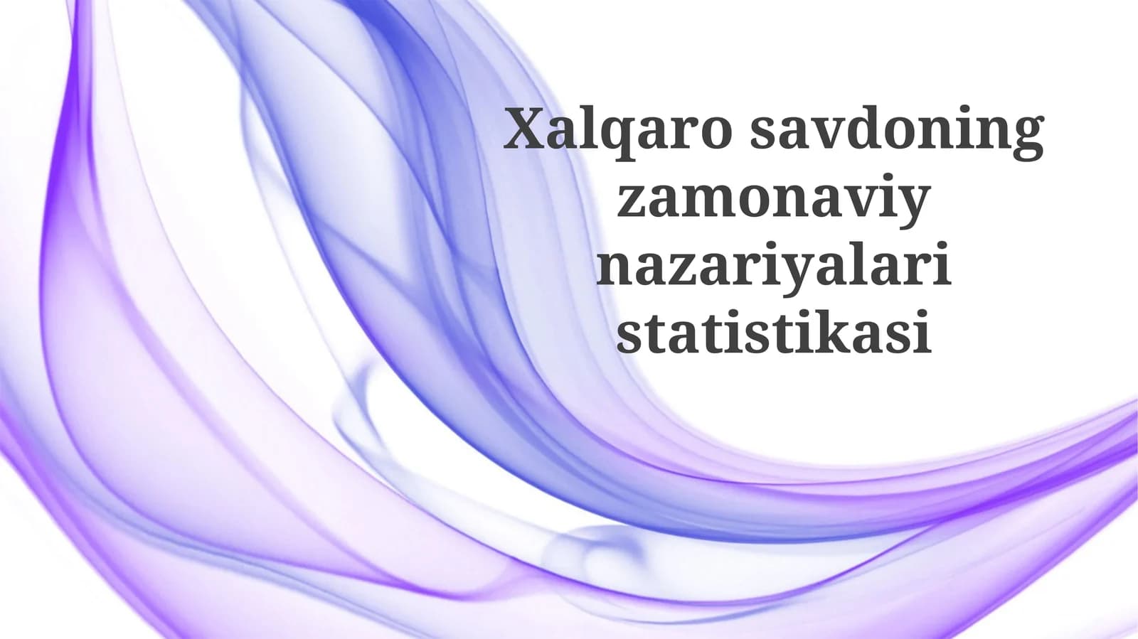 Zamonaviy Savdo Nazariyalari