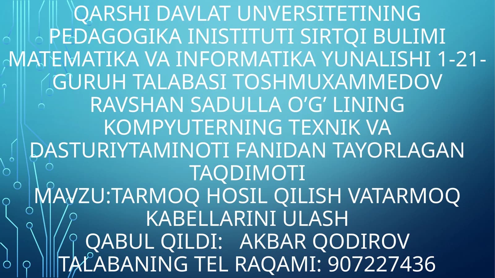 Tarmoq hosil qilish va tarmoq kabellarini ulash