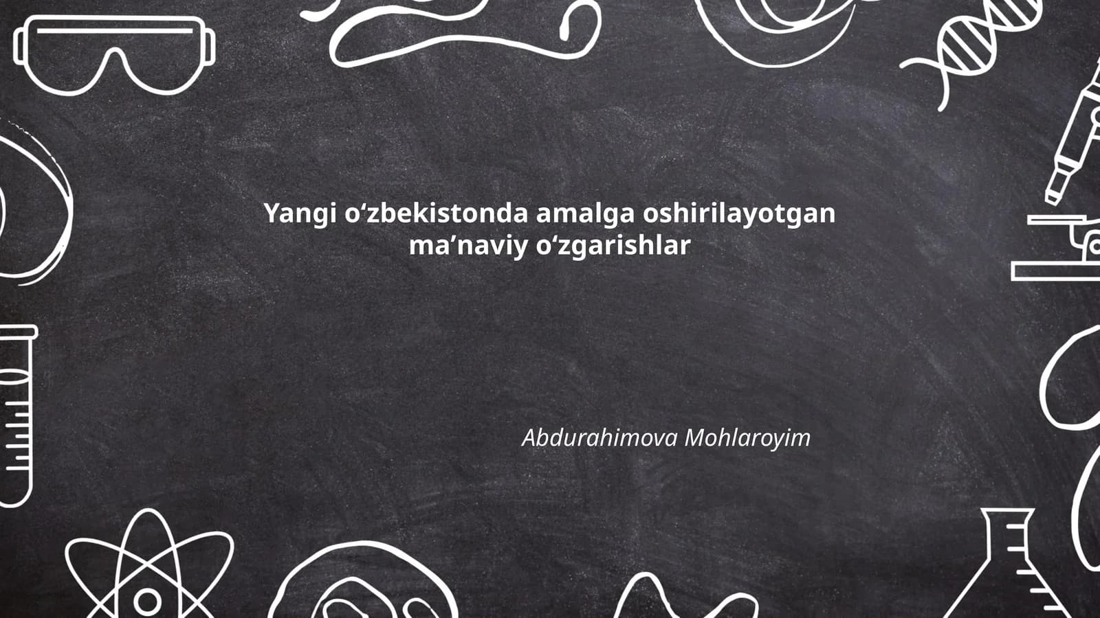 Yangi oʻzbekistonda amalga oshirilayotgan maʼnaviy oʻzgarishlar