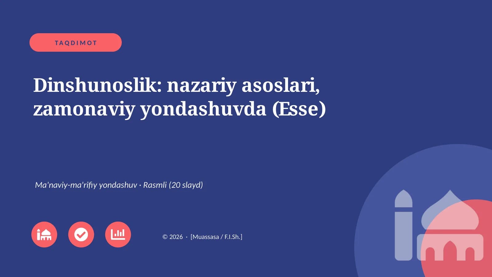Dinshunoslik: nazariy asoslari, zamonaviy yondashuvda (Esse)