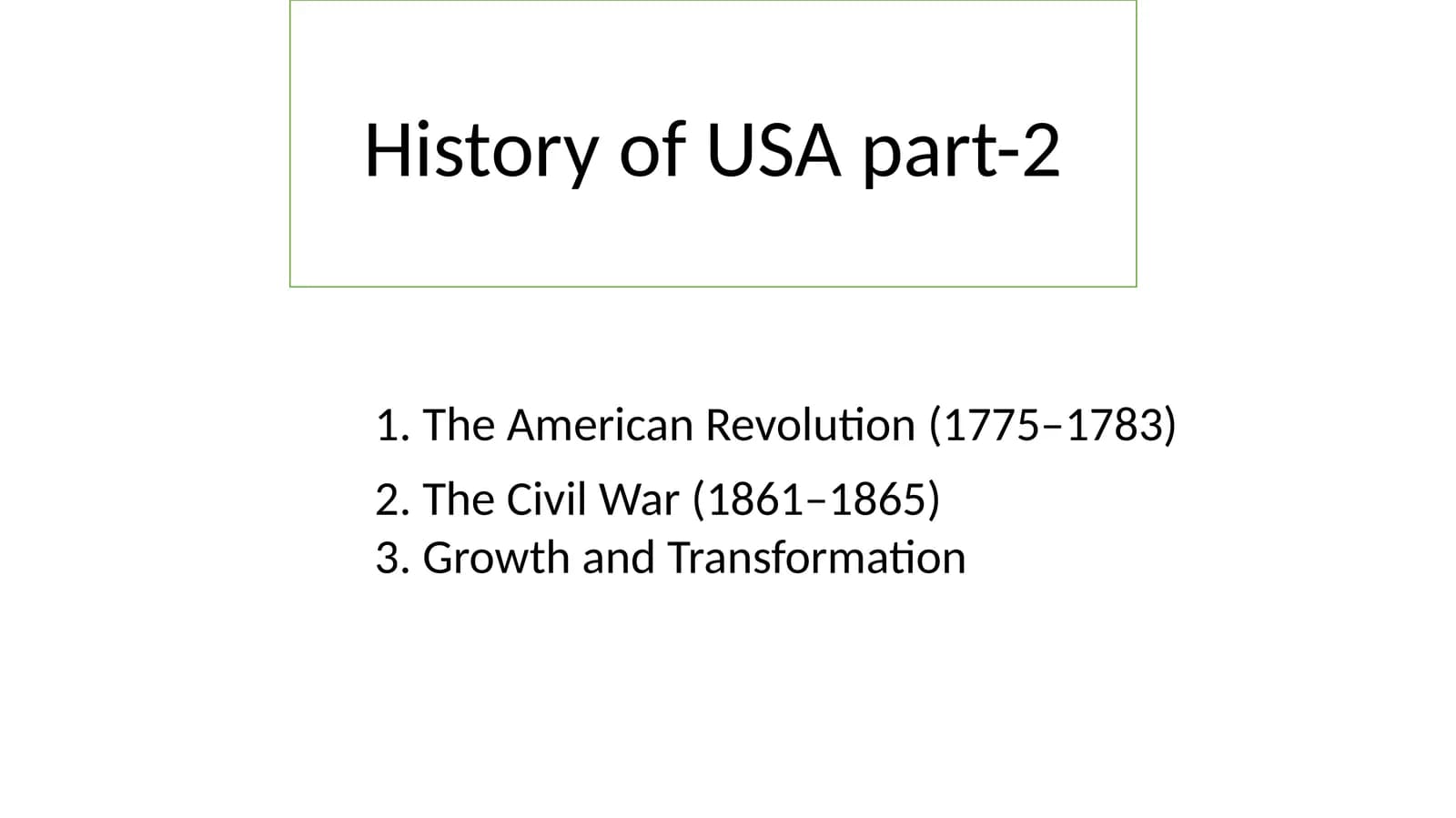 History of USA part-2
