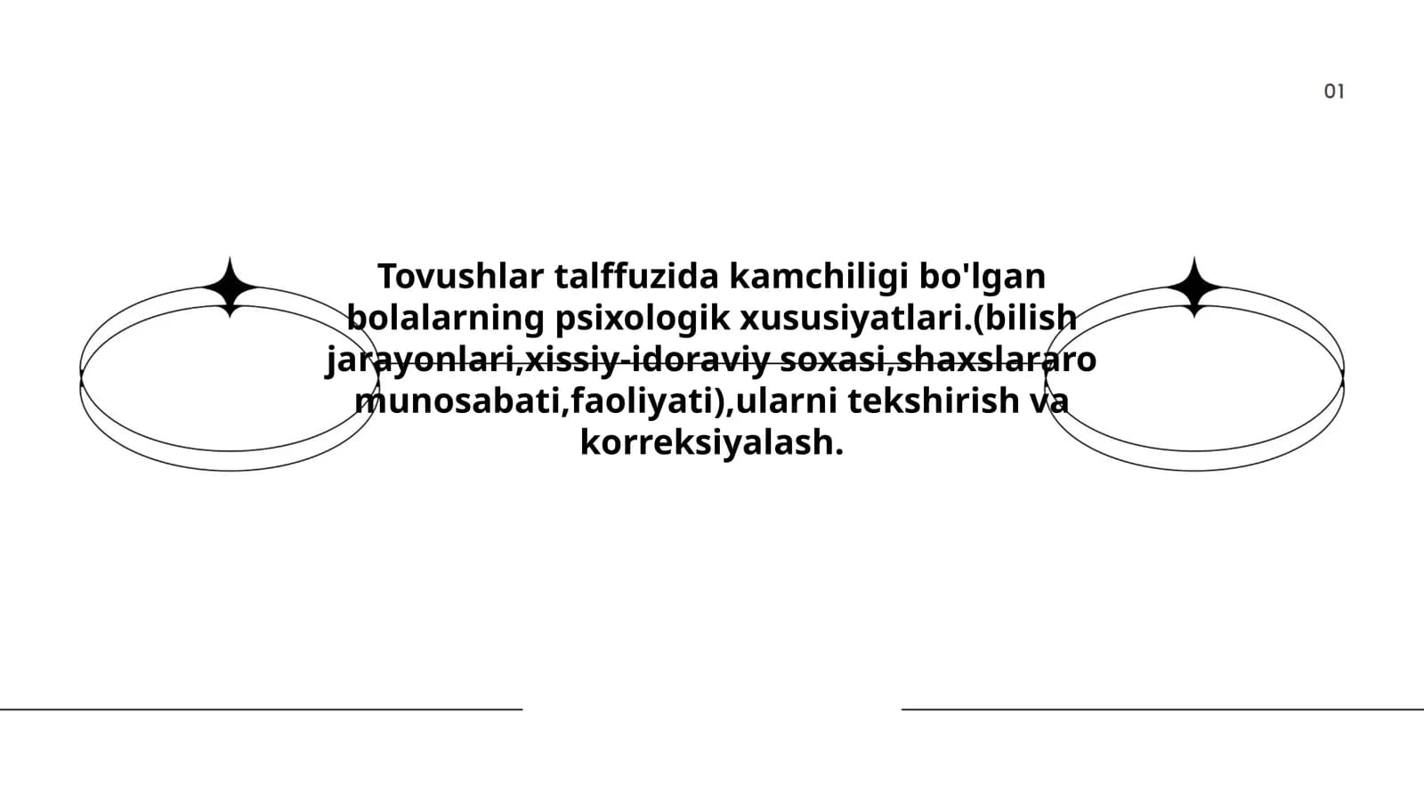 Tovushlar talffuzida kamchiligi bo'lgan bolalarning psixologik xususiyatlari