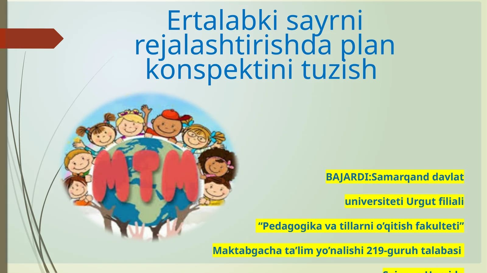 Ertalabki sayrni rejalashtirishda plan-konspektini tuzish