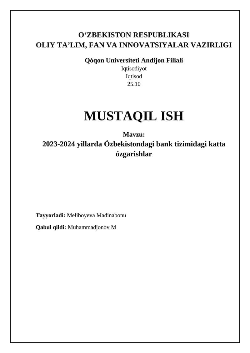 2023-2024 yillarda O'zbekiston bank tizimidagi asosiy o'zgarishlar: Umumiy ko'rinish