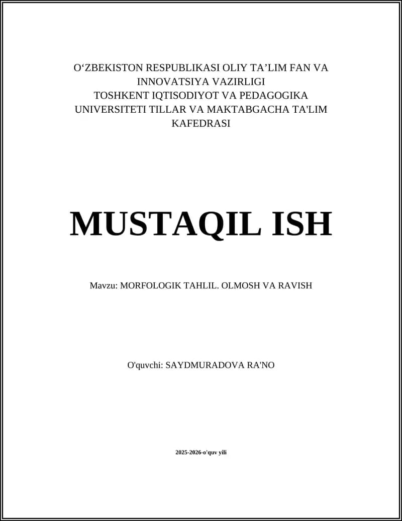 MORFOLOGIK TAHLIL. OLMOSH VA RAVISH