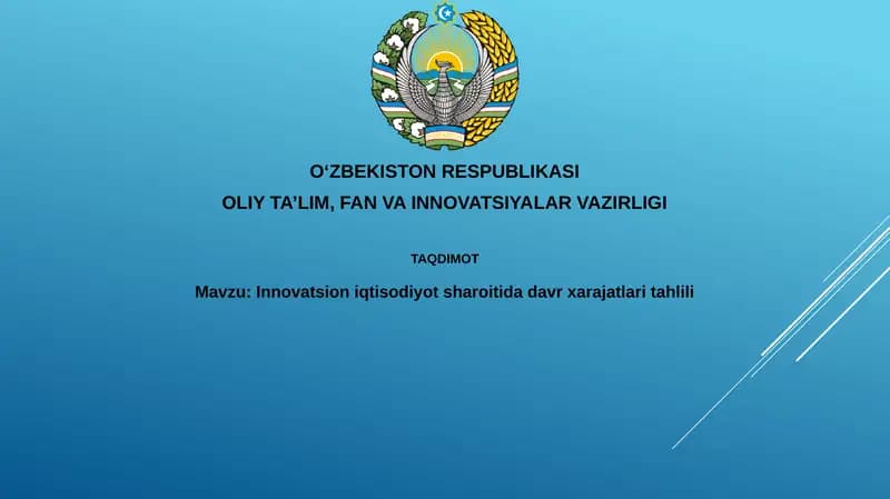 Innovatsioniqtisodiyotsharoitidadavrxarajatlaritahlili