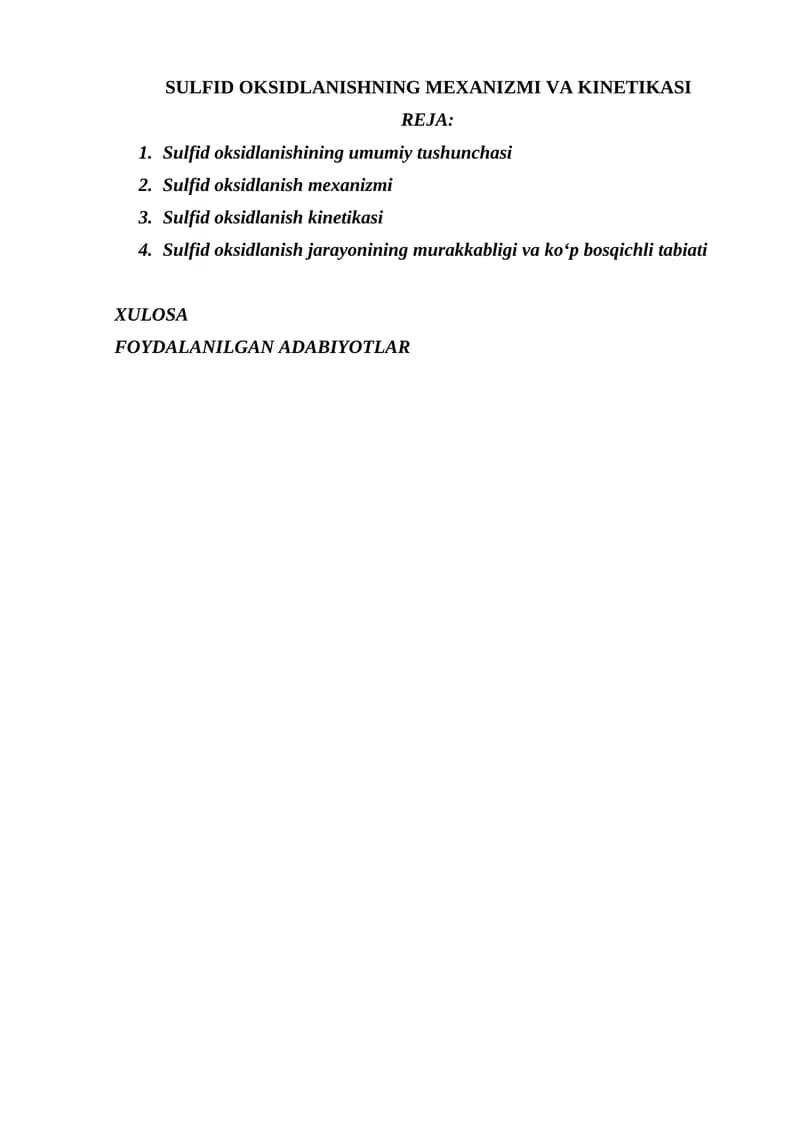 SULFID OKSIDLANISHNING MEXANIZMI VA KINETIKASI