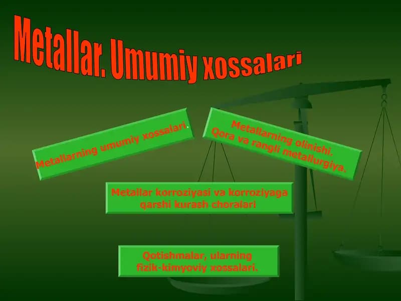 Metallar. Umumiy xossalari