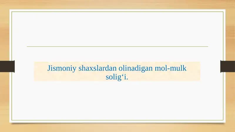 Мол-мулк солиғининг иқтисодий моҳияти