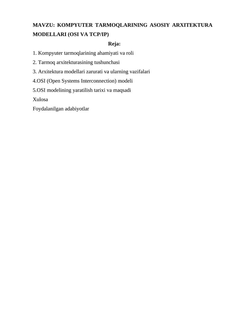 Kompyuter Tarmoqlarining Asosiy Arxitektura Modellari (OSI va TCP/IP)