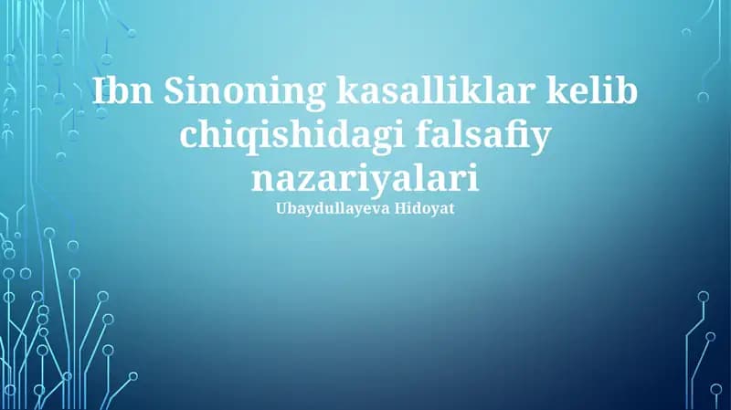 Ibn Sinoning kasalliklar kelib chiqishidagi falsafiy nazariyalari