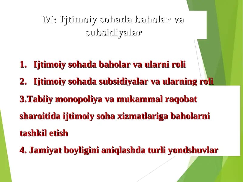 Ijtimoiy Sohada Baholar va Subsidiyalar