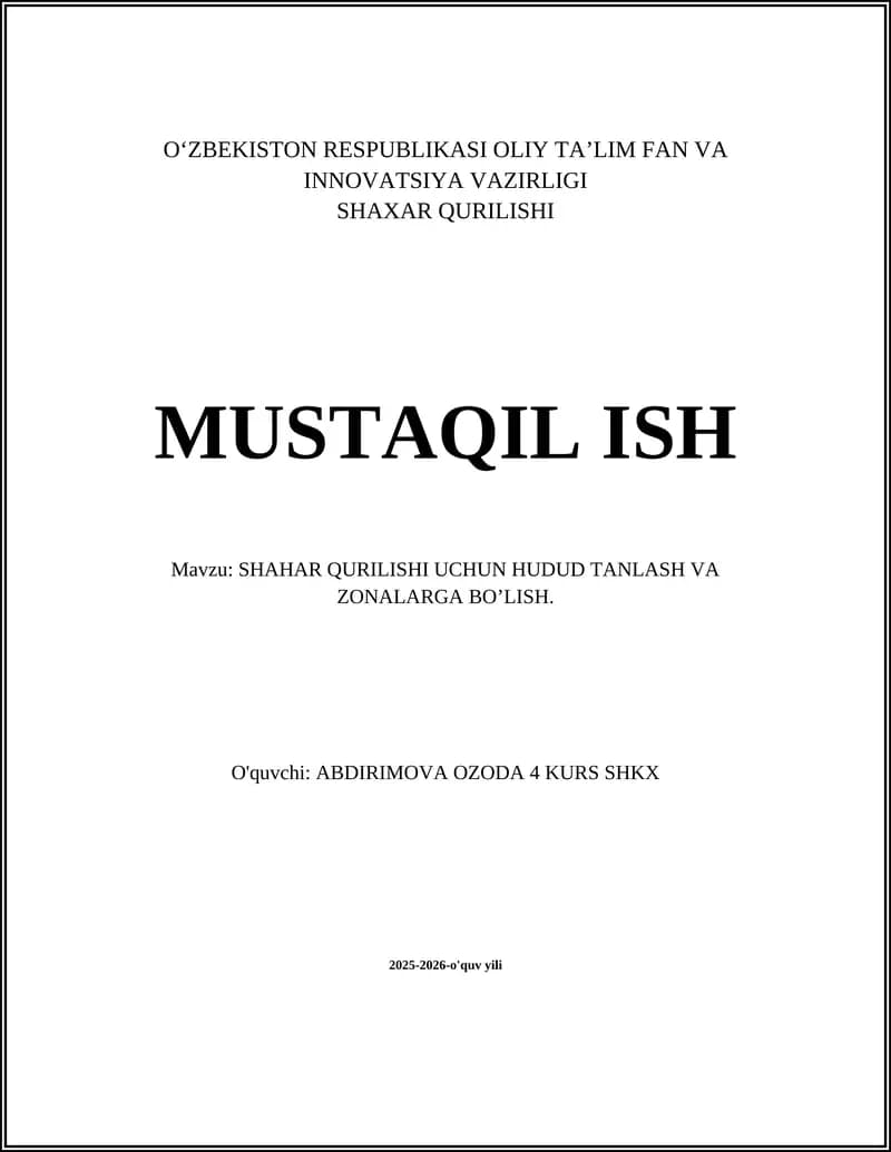 HUDUD TANLASH MEZONLARI VA SHAHAR QURILISHI UCHUN OPTIMAL JOYNI ANIQLASH
