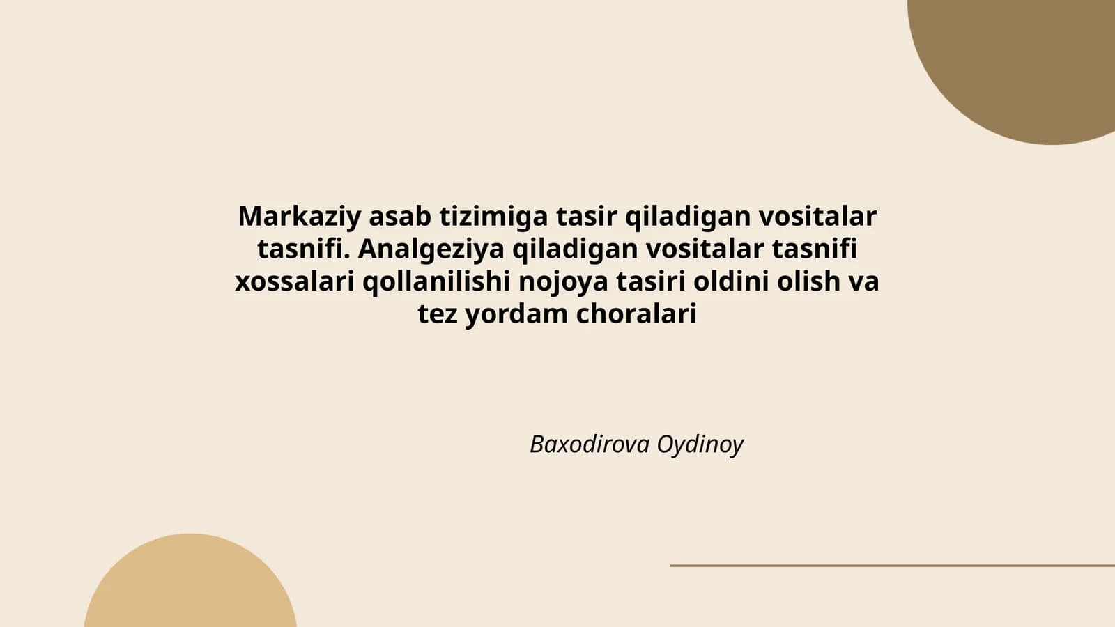 Markaziy asab tizimiga tasir qiladigan vositalar tasnifi