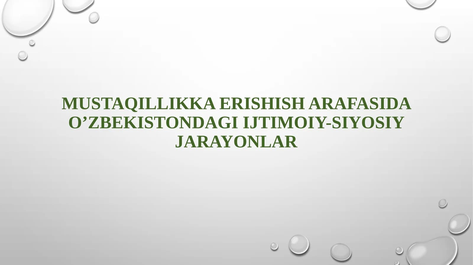 Oʼzbekistondagi ijtimoiy-siyosiy jarayonlar