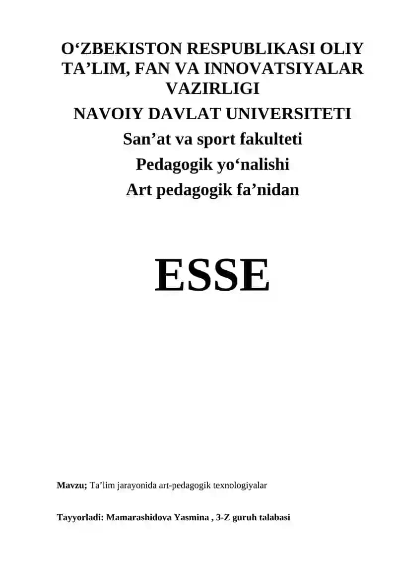Esse.  Ta’lim jarayonida art-pedagogik texnologiyalar