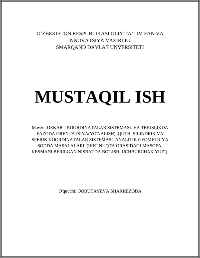DEKART KOORDINATALAR SISTEMASI. VA TEKISLIKDA FAZODA ORENTATSIYA(YO'NALISH)