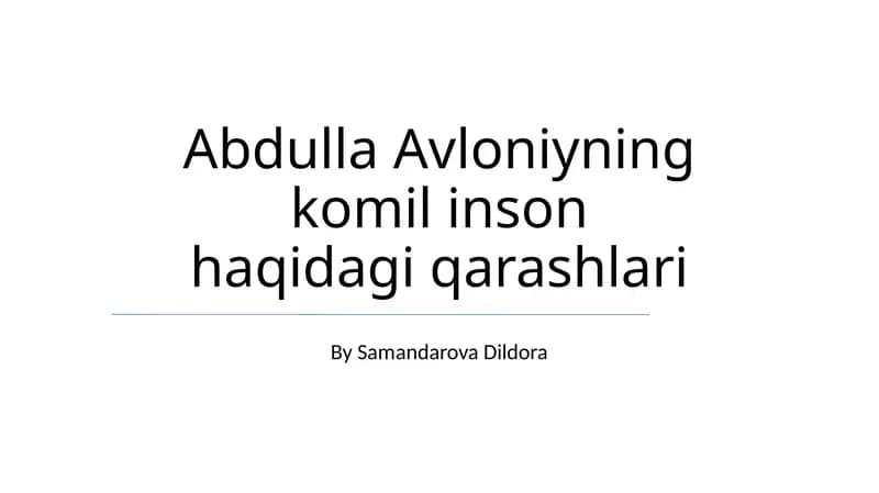 Avloniying komil inson haqidagi qarashlari