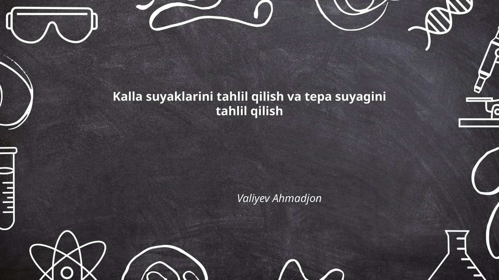 Kalla suyaklarini tahlil qilish va tepa suyagini tahlil qilish