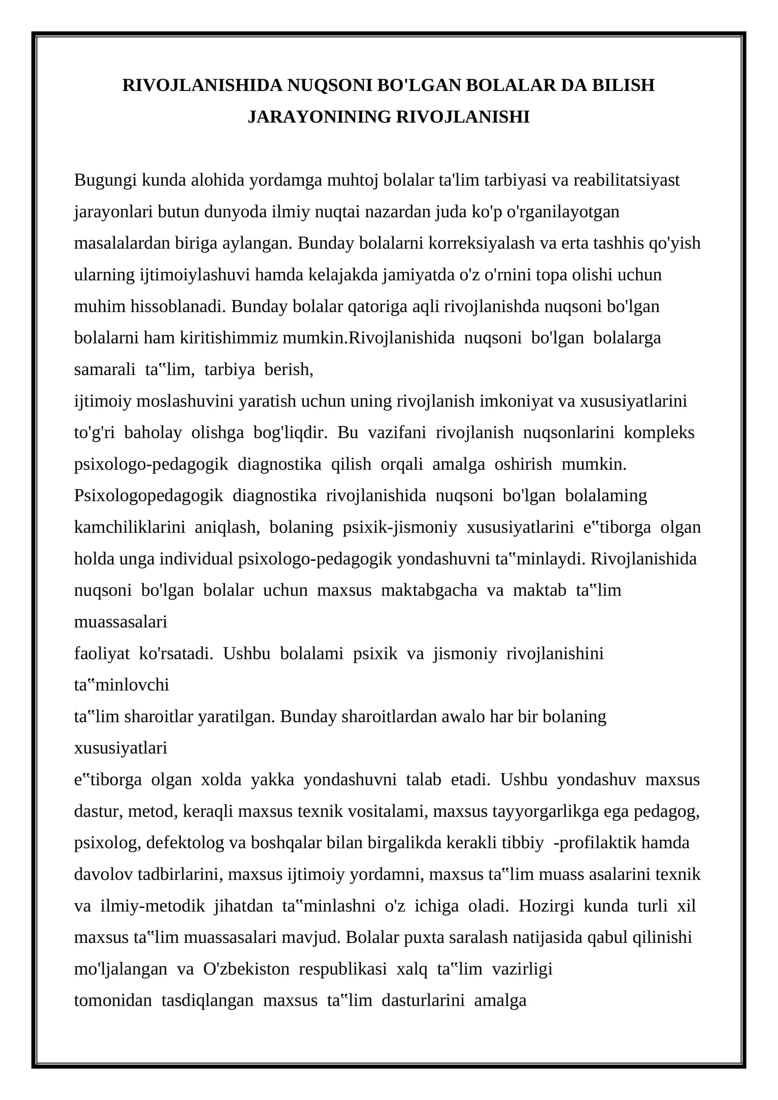 RIVOJLANISHIDA NUQSONI BO'LGAN BOLALARDA BILISH JARAYONINING RIVOJLANISHI