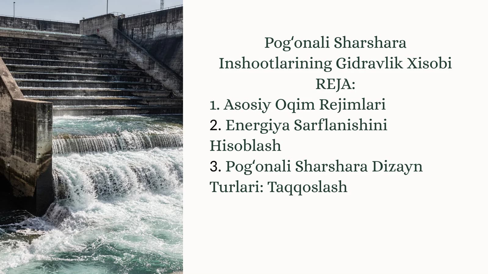 Pogʻonali Sharshara InshootlariningGidravlikXisobi
