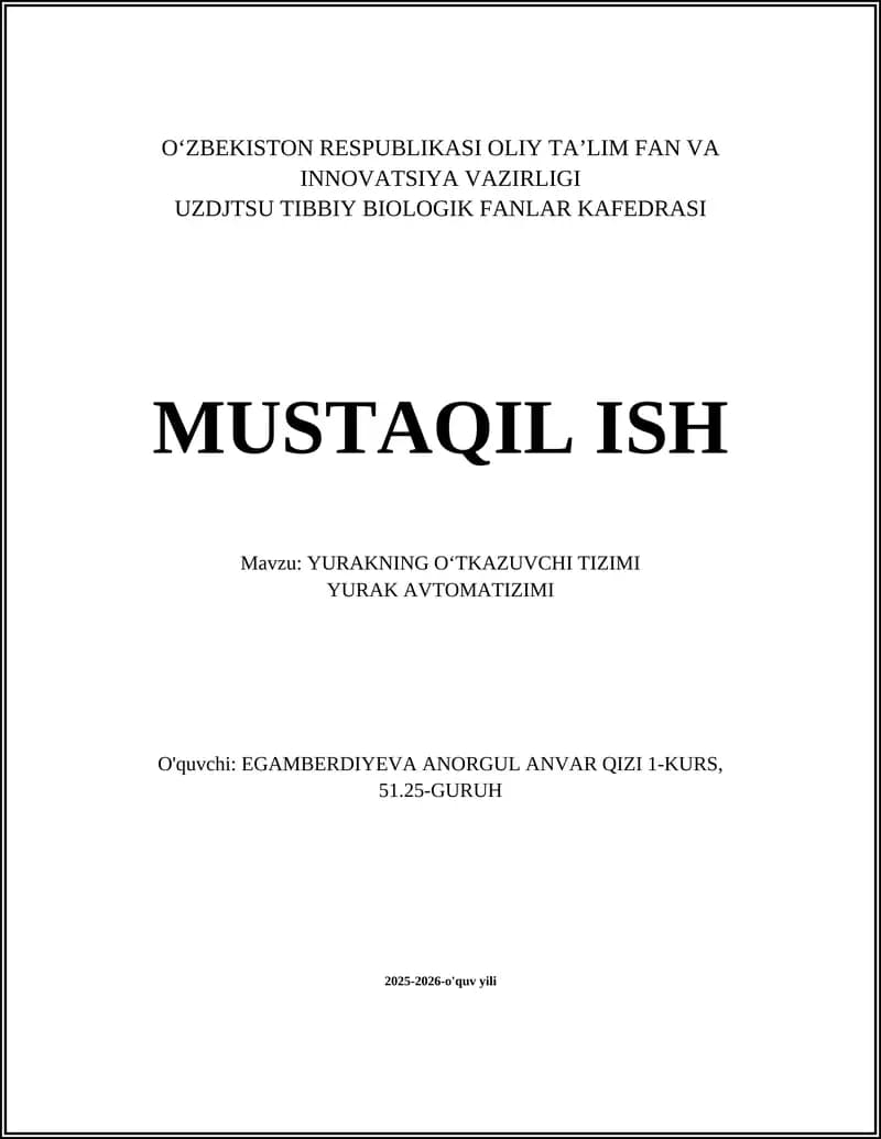 YURAKNING OʻTKAZUVCHI TIZIMI YURAK AVTOMATIZIMI