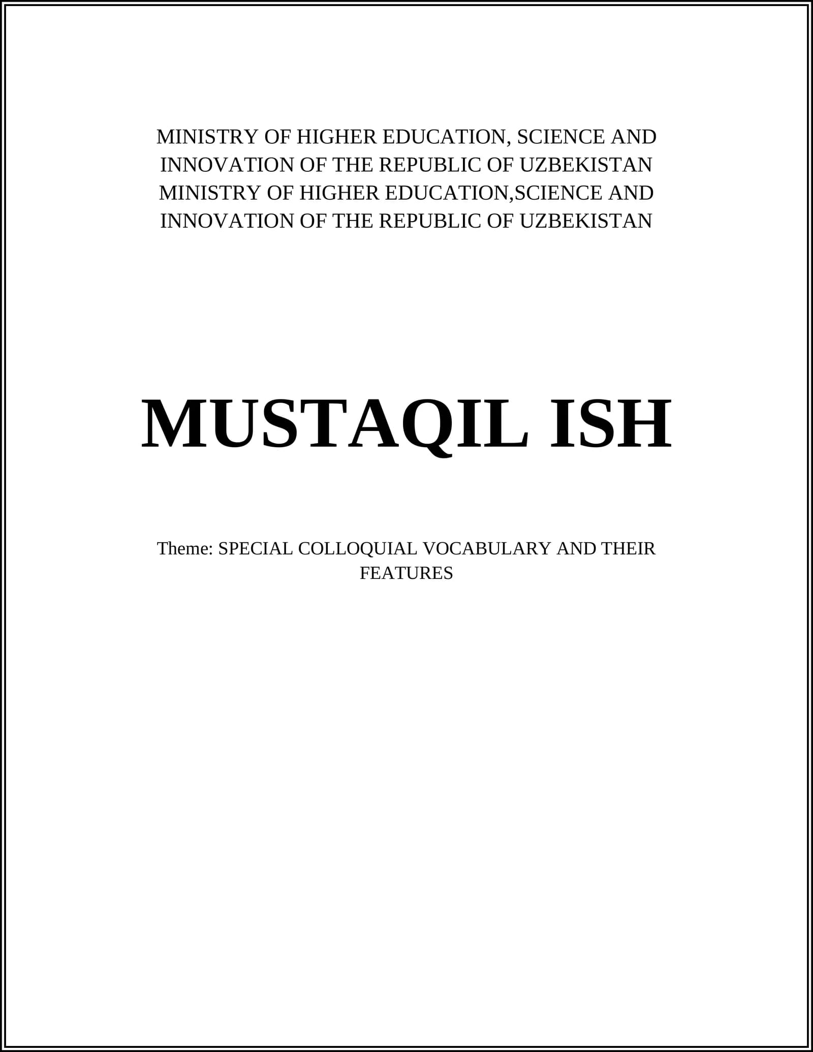 SPECIAL COLLOQUIAL VOCABULARY AND THEIR FEATURES
