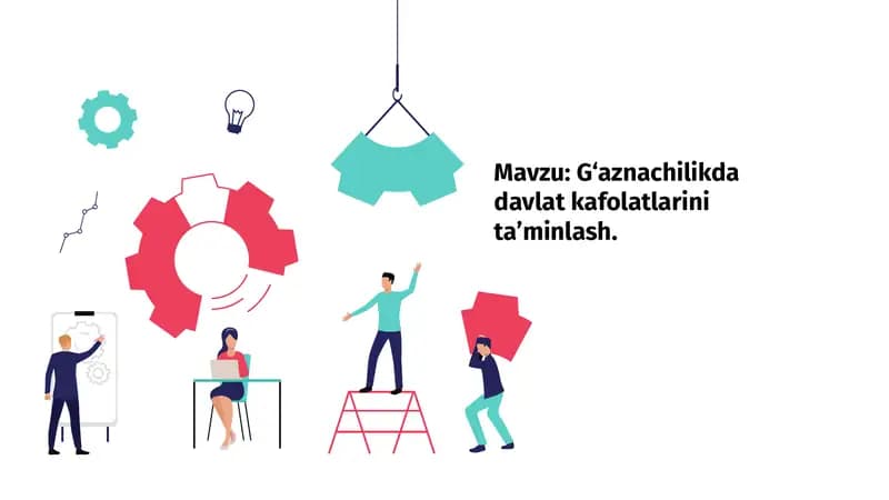 G‘aznachilikda davlat kafolatlarini ta’minlash