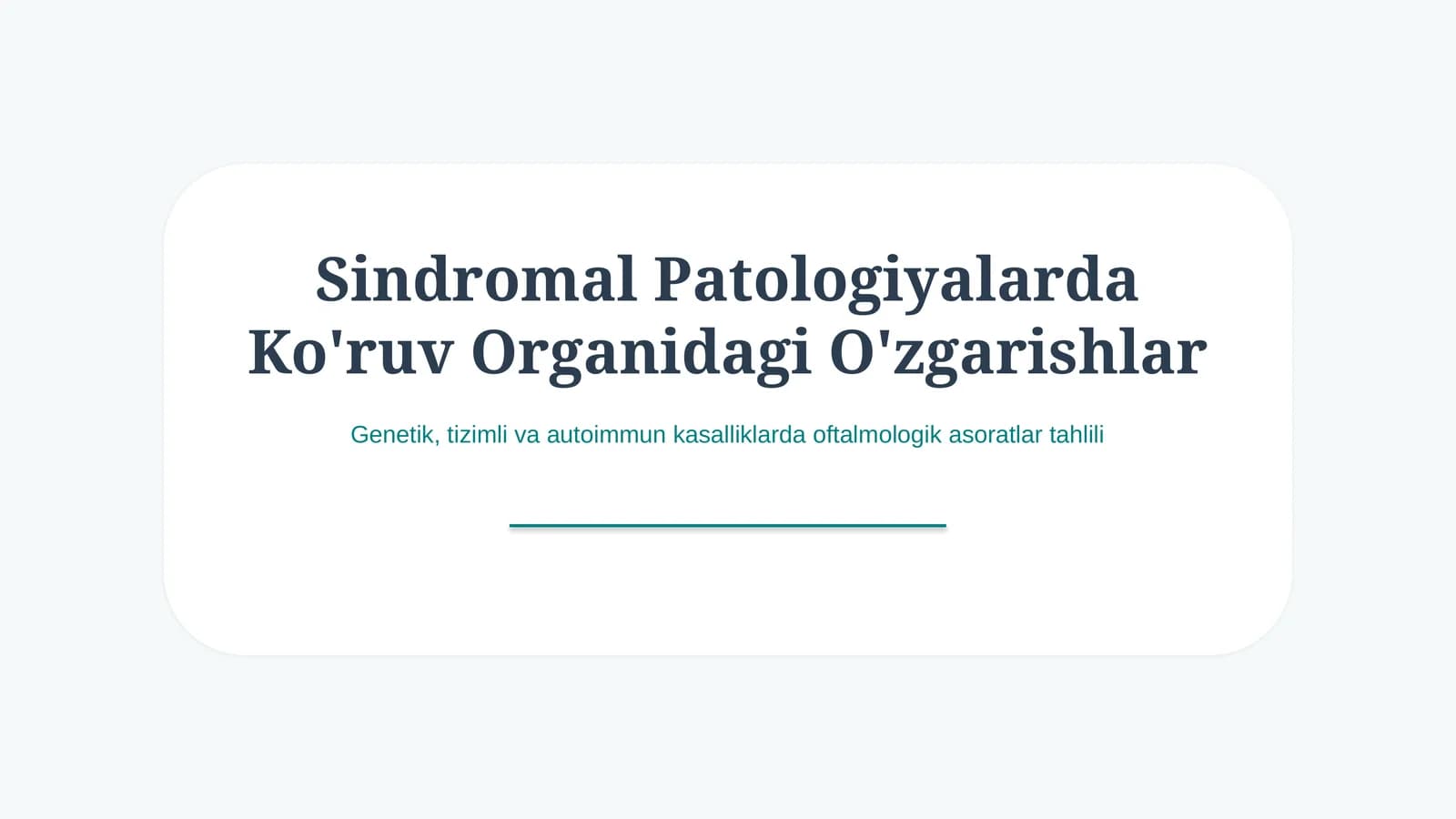Sindromal patologiyada ko‘ruv organidagi o‘zgarishlar | 15 slayd