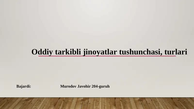 Oddiy tarkibli jinoyatlar tushunchasi