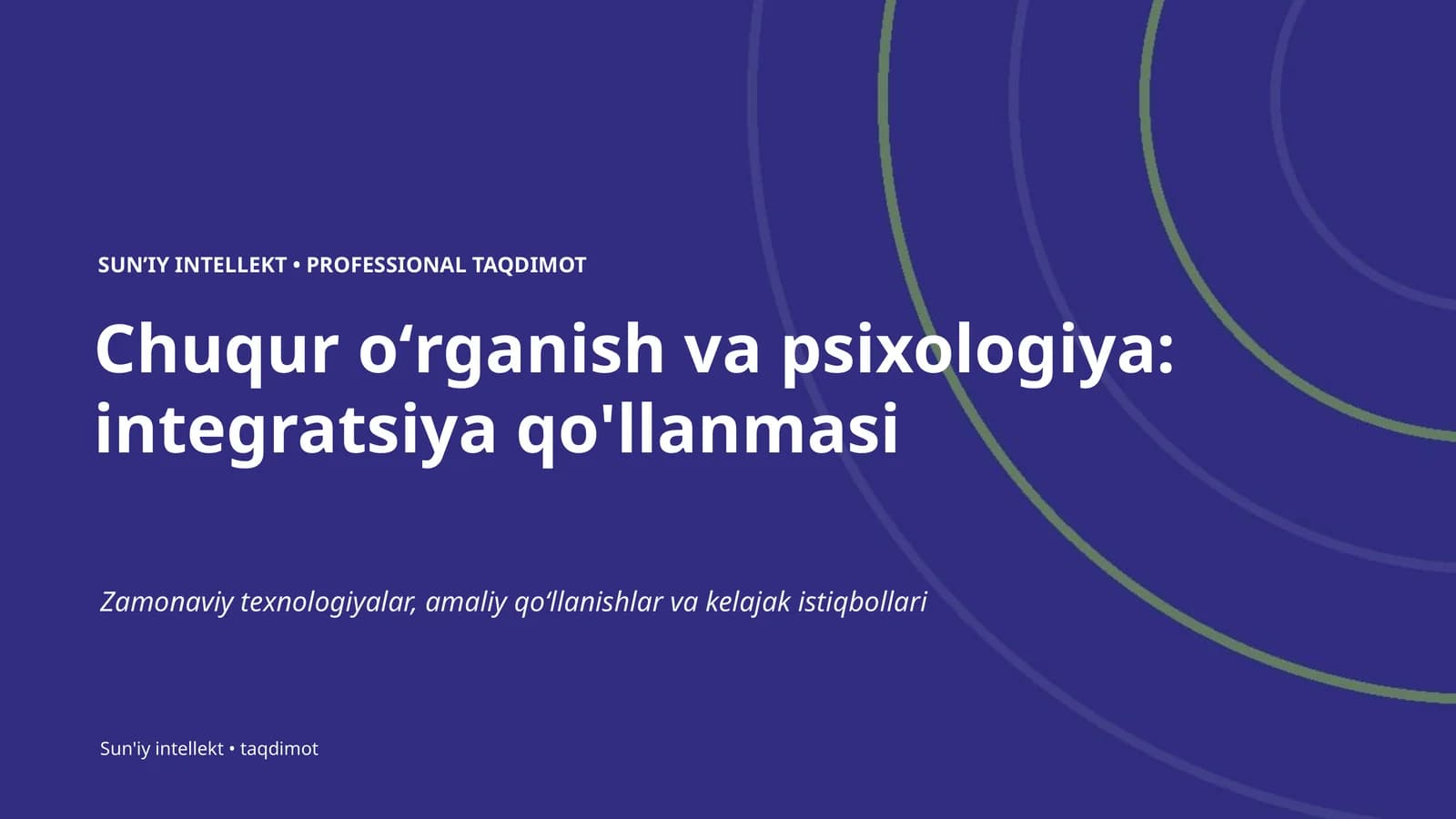 Chuqur oʻrganish va psixologiya: integratsiya qo'llanmasi