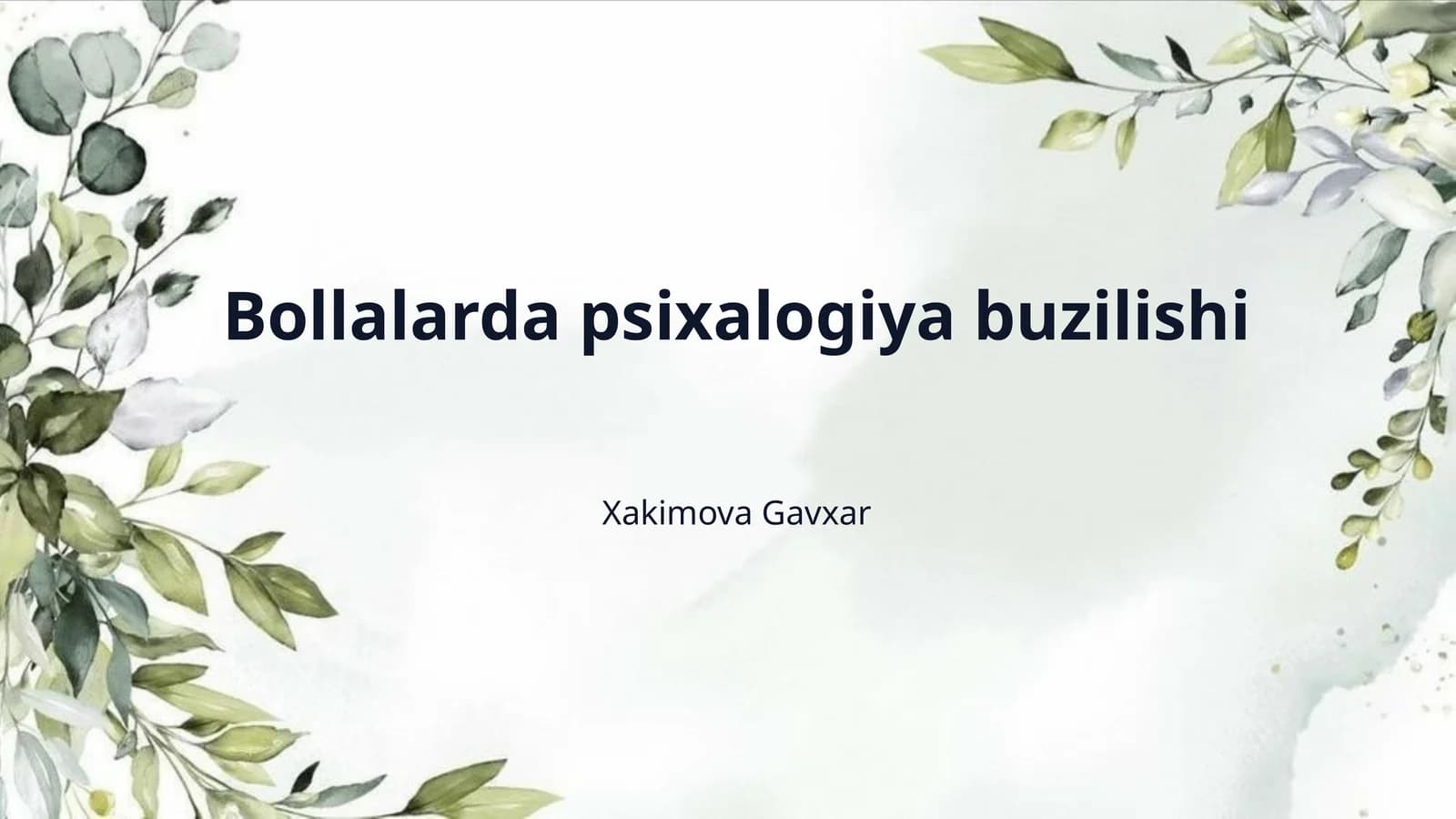 Bollalarda psixalogiya buzilishi