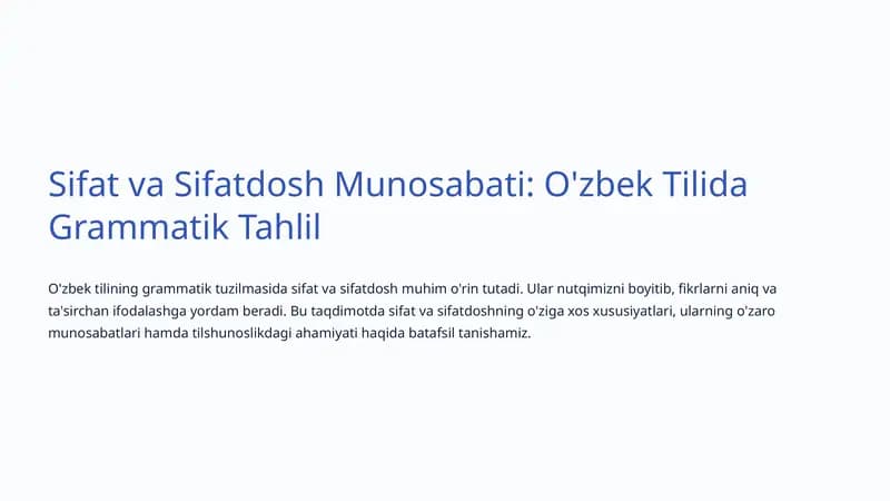 Sifat va Sifatdosh Munosabati: O'zbek Tilida Grammatik Tahlil