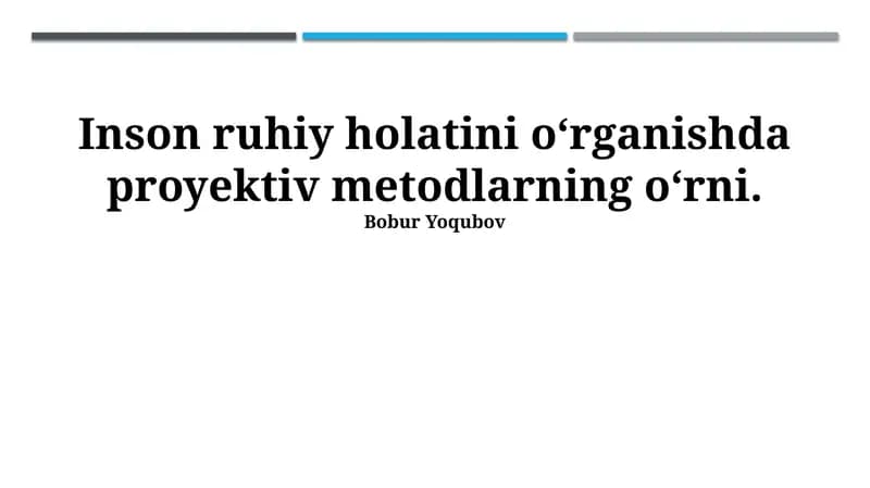 Proyektiv usullarning tarixi va rivojlanishi