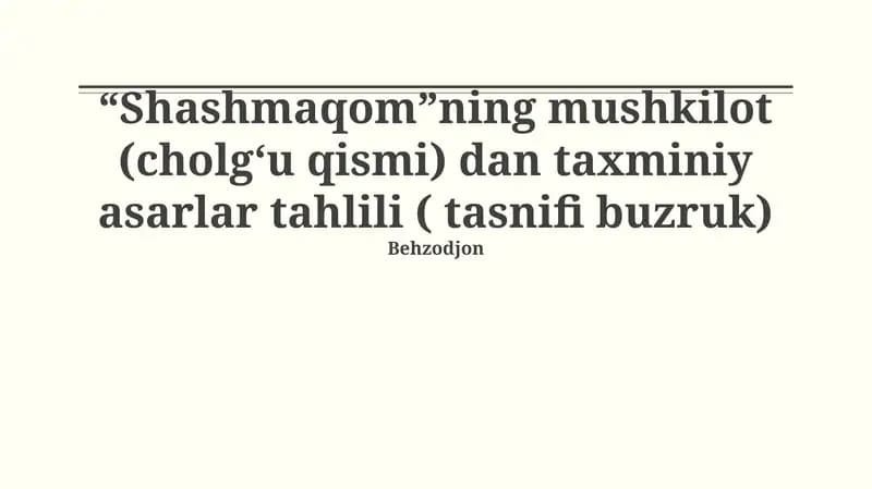 Shashmaqom Mushkuloti