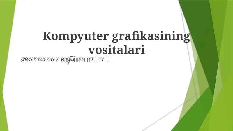 Kompyuter grafikasining vositalari