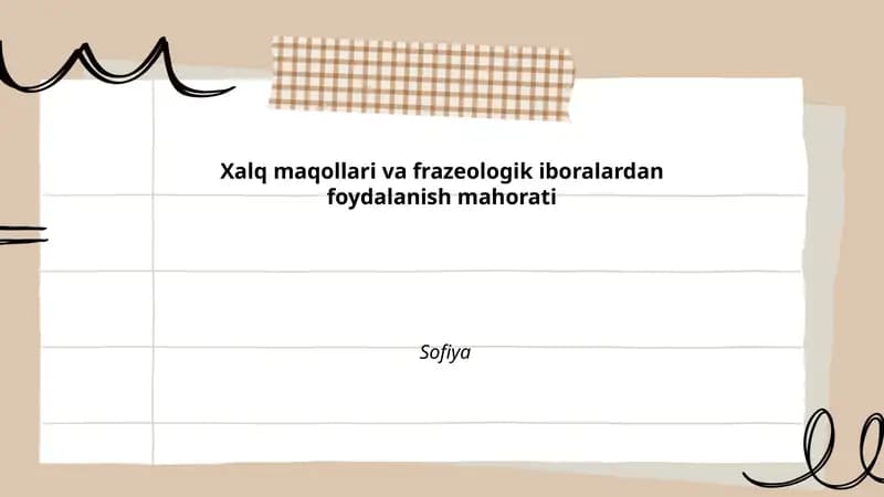 Xalq maqollari va frazeologik iboralardan foydalanish mahorati